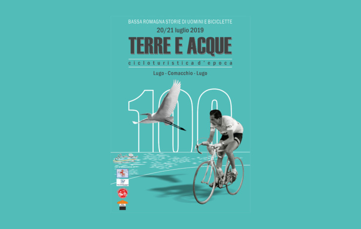 "Terre e Acque" - Cicloturistica d'Epoca - 20-21 luglio 2019