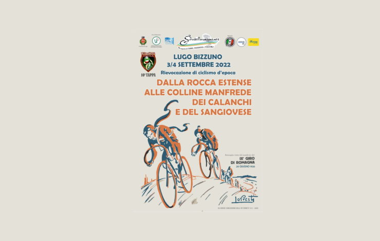 Dalla Rocca Estense alle Colline Manfrede dei Calanchi e del Sangiovese - Rievocazione di ciclismo d'epoca 3-4 settembre 2022